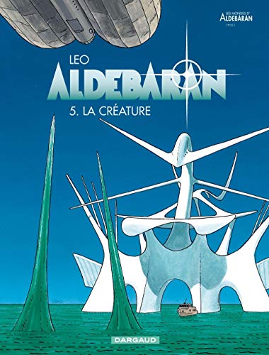 ALDEBARAN - LA CREATURE